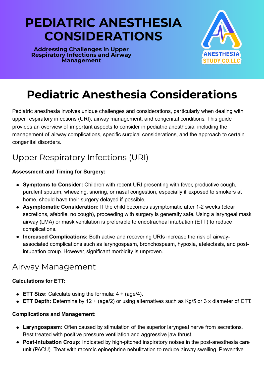 Pediatric Anesthesia Considerations & Airway